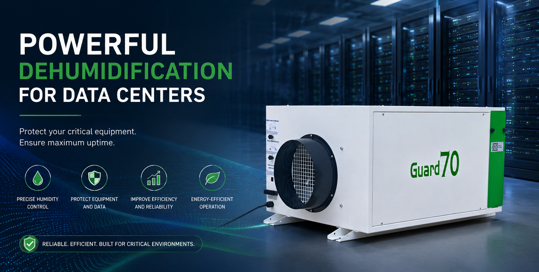 Guard70 Dehumidifier for Data Center